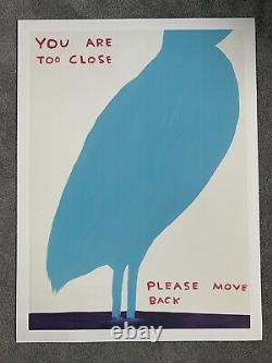 David Shrigley You Are Too Close Exhibition Poster Animals In Art SOLD OUT